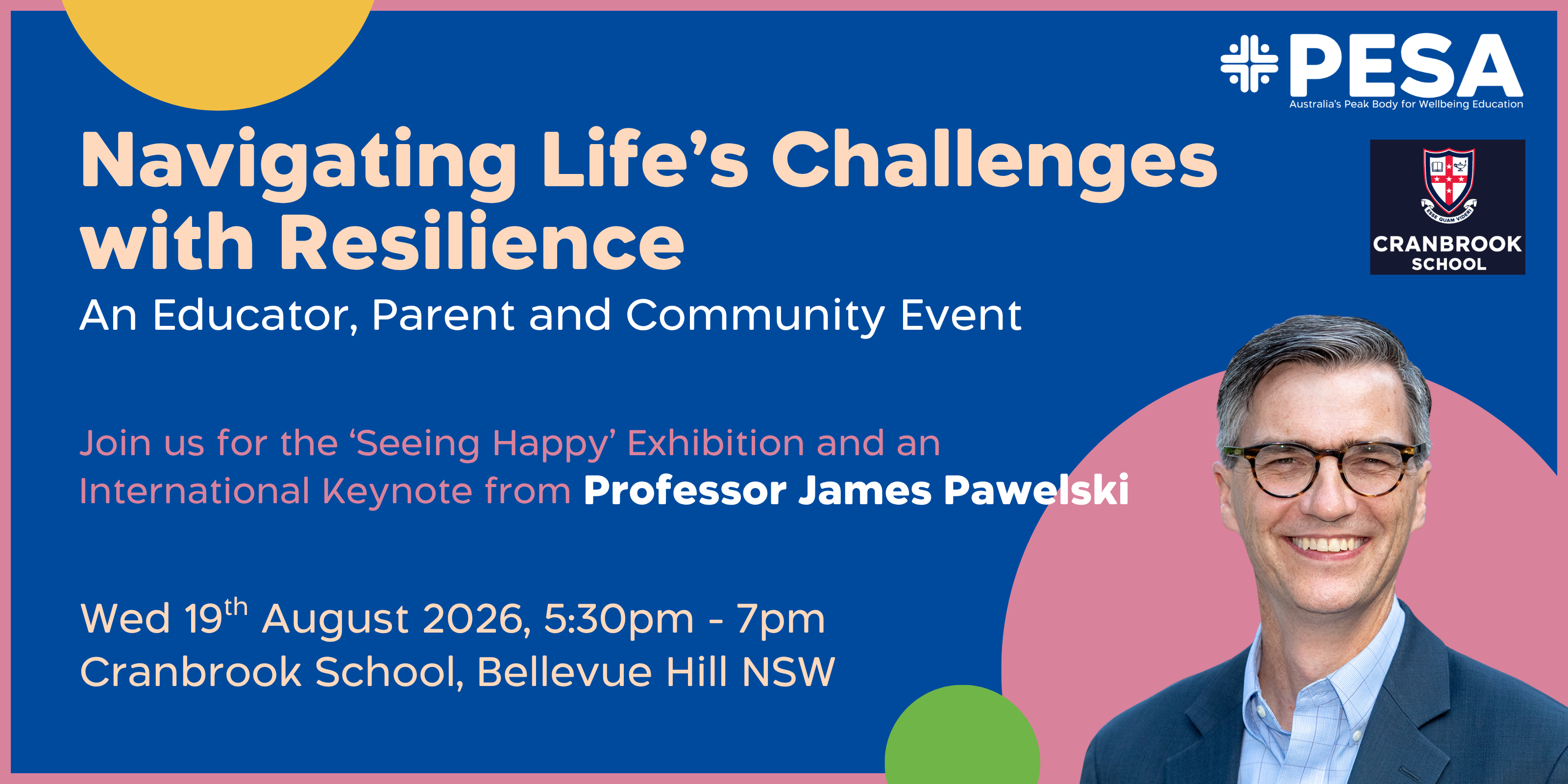 NSW Event: Navigating Life's Challenges with Resilience — with Professor James Pawelski