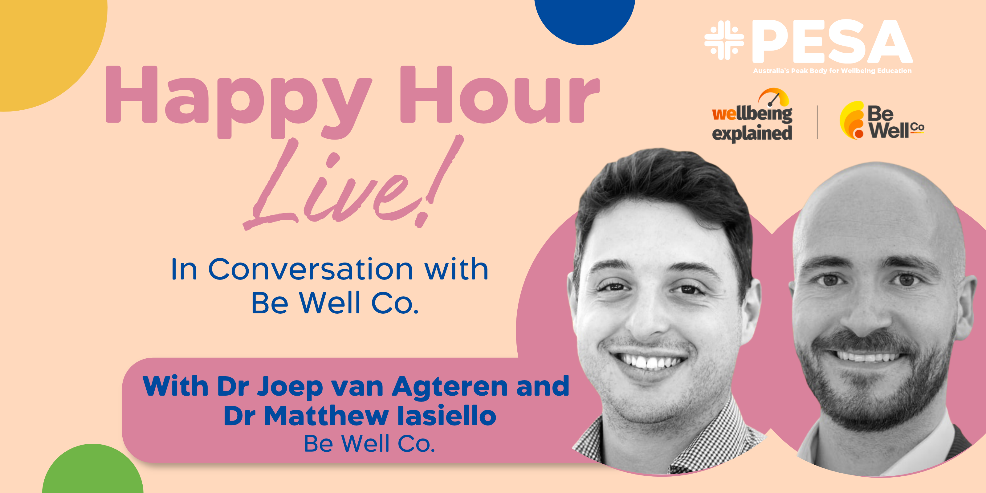 Happy Hour Live, with Be Well Co